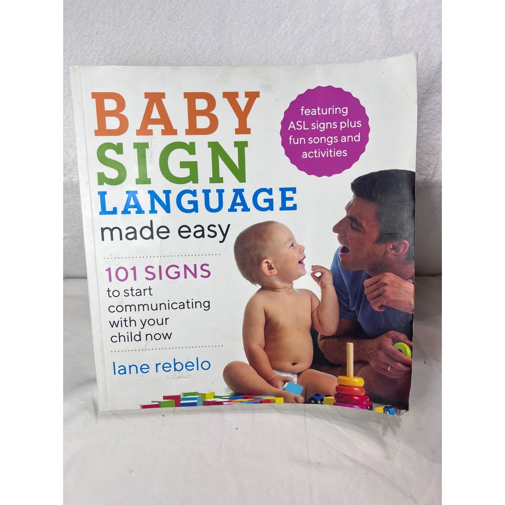 Baby Sign Language Made Easy Lane Rebelo 101 ASL Signs Paperback 2018 Book